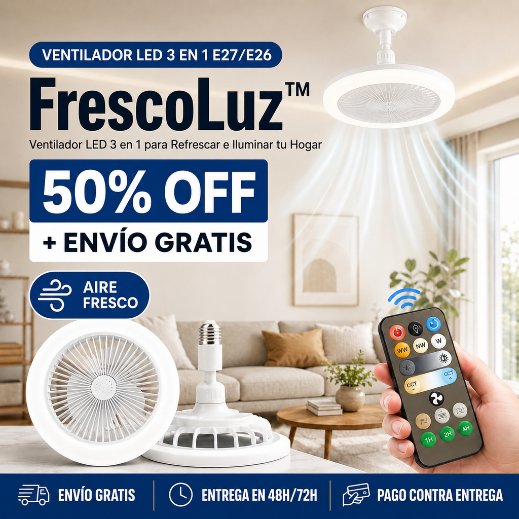 FrescoLuz™ — Ventilador LED 3 en 1 para Refrescar e Iluminar tu Hogar
